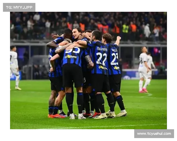 意甲联赛最新战况，国际米兰强势表现